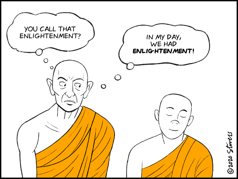 You call that enlightenment?